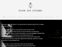 Tablet Screenshot of flourpotkitchen.com